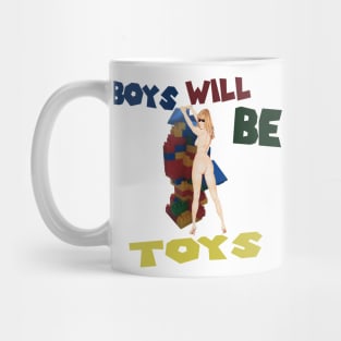 Boys Will Be... Mug